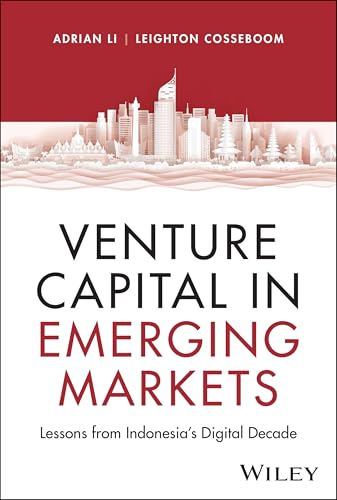 Front cover of Venture Capital in Emerging Markets: Lessons from Indonesia's Digital Decade